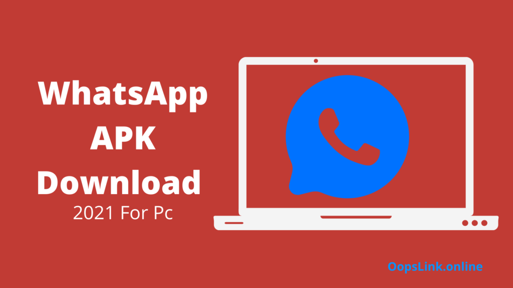 WhatsApp APK Download