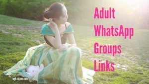Adult WhatsApp Group Link