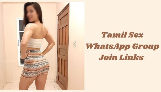 Tamil Sex WhatsApp Group